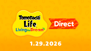 Tomodachi Life: Living the Dream Direct 1.29.26 - Nintendo